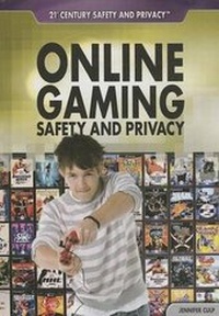 Enlarge image Cover: Online Gaming Safety and Privacy - Rosen Central