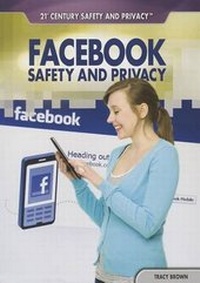 Enlarge image Cover: Facebook Safety and Privacy - Rosen Central