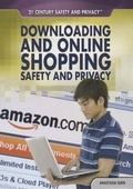 Cover: Downloading and Online Shopping Safety and Privacy - Rosen Central