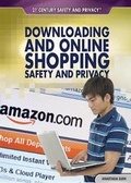 Cover: Downloading and Online Shopping Safety and Privacy - Rosen Classroom