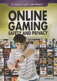 Enlarge image Cover: Online Gaming Safety and Privacy - Rosen Central
