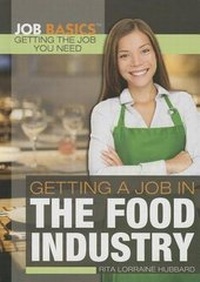 Enlarge image Cover: Getting a Job in the Food Industry - Rosen Young Adult
