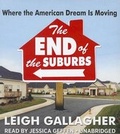 Cover: The End of the Suburbs - Audiogo