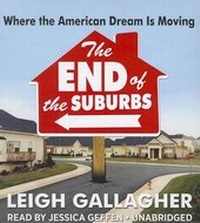 Enlarge image Cover: The End of the Suburbs - Audiogo