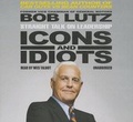 Cover: Icons and Idiots - Audiogo