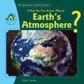 Cover: What Do You Know about Earth's Atmosphere? - PowerKids Press