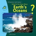 Cover: What Do You Know about Earth's Oceans? - PowerKids Press