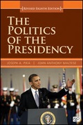 Cover: The Politics of the Presidency - CQ Press