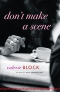 Cover: Don't Make a Scene - Ballantine Books