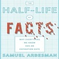 Cover: The Half-Life of Facts - Gildan Media Corporation