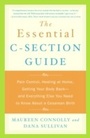 Cover: The Essential C-Section Guide - Harmony/Rodale/Convergent