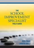 Cover: The School Improvement Specialist Field Guide - Corwin Press Inc