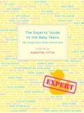 Cover: The Experts' Guide to the Baby Years - Clarkson Potter