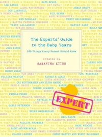 Enlarge image Cover: The Experts' Guide to the Baby Years - Clarkson Potter