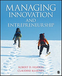 Enlarge image Cover: Managing Innovation and Entrepreneurship - SAGE Publications Inc