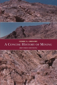 Abbildung von: A Concise History of Mining - A A Balkema Publishers