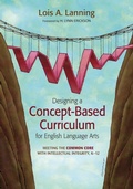 Cover: Designing a Concept-Based Curriculum for English Language Arts - Corwin Press Inc