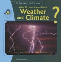 Enlarge image Cover: What Do You Know about Weather and Climate? - PowerKids Press