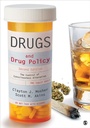 Cover: Drugs and Drug Policy - SAGE Publications Inc