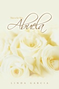 Cover: This Is for You, Abuela - AuthorHouse