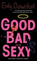 Cover: The Good, the Bad, and the Sexy - Bantam Books