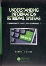 Cover: Understanding Information Retrieval Systems - Auerbach Publishers Inc.