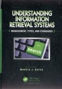 Enlarge image Cover: Understanding Information Retrieval Systems - Auerbach Publishers Inc.