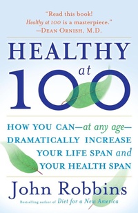 Abbildung von: Healthy at 100 - Ballantine Books