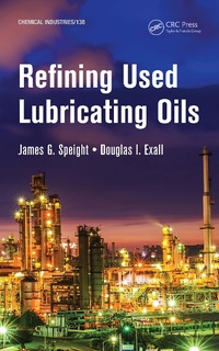 Abbildung von: Refining Used Lubricating Oils - CRC Press