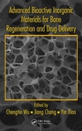 Cover: Advanced Bioactive Inorganic Materials for Bone Regeneration and Drug Delivery - CRC Press
