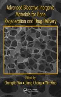 Enlarge image Cover: Advanced Bioactive Inorganic Materials for Bone Regeneration and Drug Delivery - CRC Press