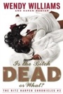 Cover: Is the Bitch Dead, Or What? - Crown