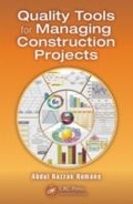 Cover: Quality Tools for Managing Construction Projects - CRC Press