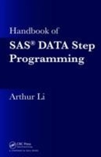 Abbildung von: Handbook of SAS (R) DATA Step Programming - Chapman & Hall/CRC