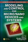 Cover: Modeling and Control for Micro/Nano Devices and Systems - CRC Press
