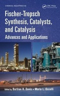 Cover: Fischer-Tropsch Synthesis, Catalysts, and Catalysis - CRC Press
