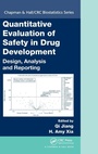 Cover: Quantitative Evaluation of Safety in Drug Development - CRC Press
