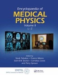 Cover: Encyclopaedia of Medical Physics, Volume II - CRC Press