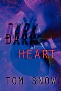 Cover: Dark at Heart - AMERICA STAR BOOKS