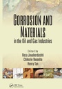 Cover: Corrosion and Materials in the Oil and Gas Industries - CRC Press