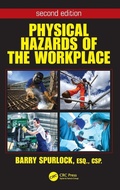 Cover: Physical Hazards of the Workplace - CRC Press