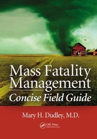 Abbildung von: Mass Fatality Management Concise Field Guide - CRC Press