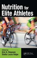 Cover: Nutrition for Elite Athletes - CRC Press