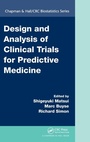 Cover: Design and Analysis of Clinical Trials for Predictive Medicine - CRC Press