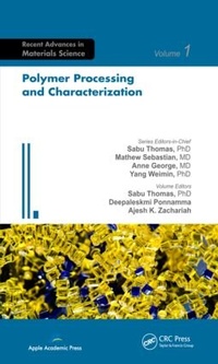 Enlarge image Cover: Polymer Processing and Characterization - Apple Academic Press Inc.
