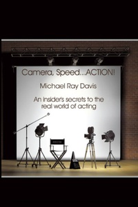 Abbildung von: Camera, Speed...Action! - Authorhouse