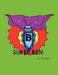 Cover: Super Ben - AMERICA STAR BOOKS