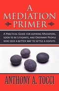 Abbildung von: A Mediation Primer - AMERICA STAR BOOKS