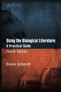 Enlarge image Cover: Using the Biological Literature - CRC Press