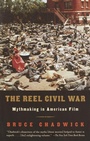Cover: The Reel Civil War - Vintage